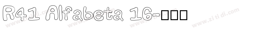 R41 Alfabeta 16字体转换